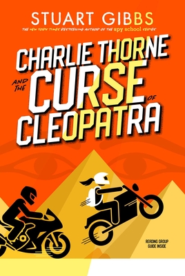 Charlie Thorne and the Curse of Cleopatra By Stuart Gibbs Cover Image
