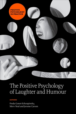 The Positive Psychology of Laughter and Humour Cover Image
