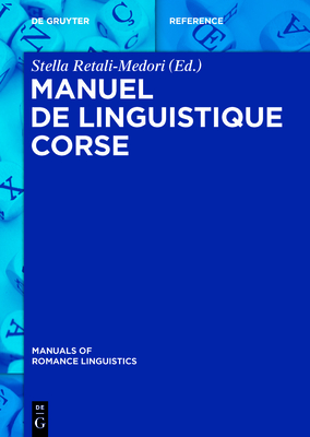 Manuel de Linguistique Corse (Manuals of Romance Linguistics)