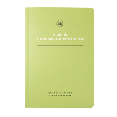 Lsb Scripture Study Notebook: 1&2 Thessalonians Cover Image