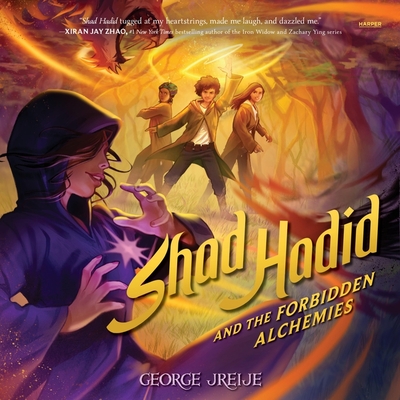 Shad Hadid and the Forbidden Alchemies Cover Image