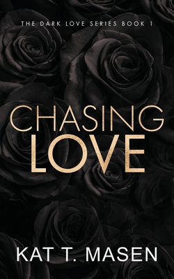 Chasing Love - Special Edition (Dark Love)