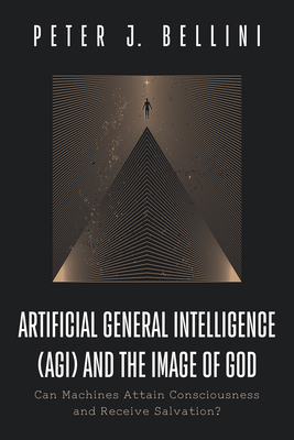 Artificial General Intelligence (AGI) and the Image of God Cover Image