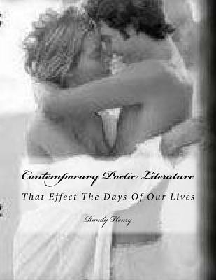 Contemporary Poetic Literature: That Effect The Days Of Our Lives Cover Image