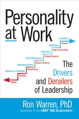 Personality at Work: The Drivers and Derailers of Leadership Cover Image
