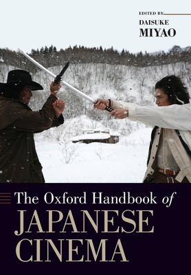 The Oxford Handbook of Japanese Cinema Cover Image