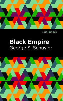 Black Empire (Mint Editions (Black Narratives)) | mitpressbookstore