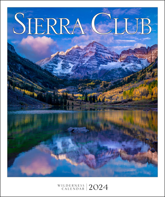Sierra Club Wilderness Calendar 2023 By Sierra Club Cover Image