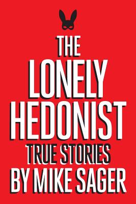 Cover for The Lonely Hedonist