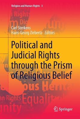 Political and Judicial Rights Through the Prism of Religious Belief (Religion and Human Rights #3)
