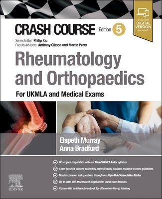 Crash Course Rheumatology and Orthopaedics: For Ukmla and Medical Exams