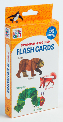 World of Eric Carle (TM) Spanish-English Flash Cards: (Bilingual Flash Cards for Kids, Learning to Speak Spanish, Eric Carle Flash Cards, Learning a Language) By Eric Carle Cover Image