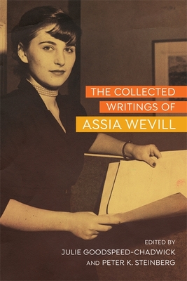 The Collected Writings of Assia Wevill Cover Image