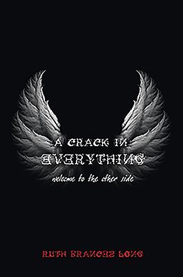 A Crack in Everything: Welcome to the Other Side Cover Image