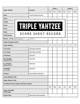 Triple Yahtzee Score Record: Triple Yahtzee Game Record Keeper Book, Triple Yahtzee Scoresheet, Triple Yahtzee Score Card, Keep track of all the sc By Bg Publishing Cover Image