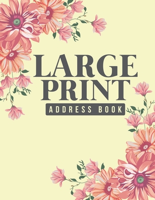 Large Print Address Book: Plenty Of Space Jumbo 8.5