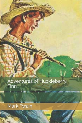 Adventures of Huckleberry Finn