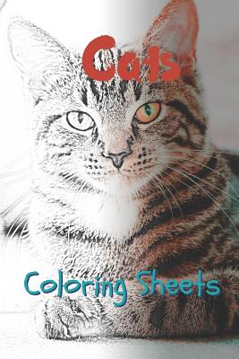 Cat Coloring Sheets: 30 Cat Drawings, Coloring Sheets Adults Relaxation, Coloring Book for Kids, for Girls, Volume 1 By Julian Smith Cover Image