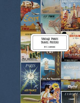 Vintage Prints: Travel Poster Cover Image