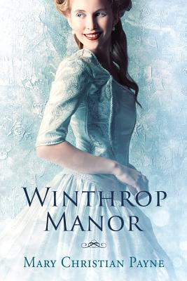 Winthrop Manor: A Historical Romance Novel Cover Image