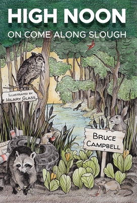 High Noon on Come Along Slough Cover Image