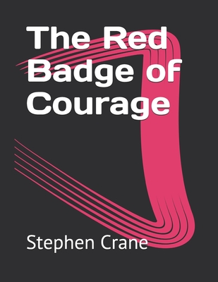 The Red Badge of Courage