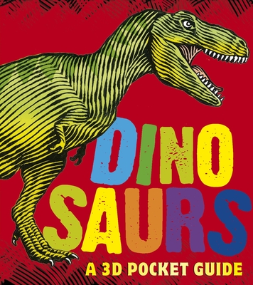 Dinosaurs: A 3D Pocket Guide (Panorama Pops) Cover Image