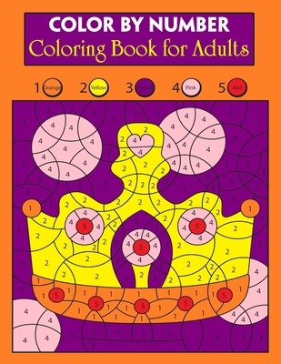 Download Color By Number Coloring Book For Adults Adult Color By Numbers Coloring Book With Holiday Scenes And Designs For Adults Creative Haven Color By Paperback Pegasus Books