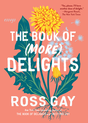 The Book of (More) Delights: Essays Cover Image