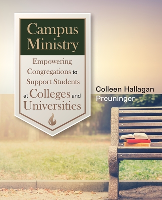 Campus Ministry: Empowering Congregations to Support Students at Colleges and Universities Cover Image