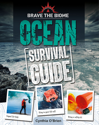 Ocean Survival Guide By Cynthia O'Brien Cover Image