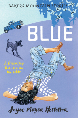 Blue (Bakers Mountain Stories #1)