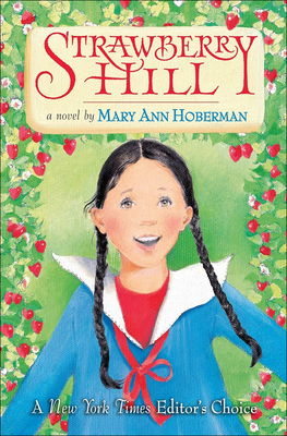 Strawberry Hill By Mary Ann Hoberman, Wendy Anderson Halperin (Illustrator) Cover Image