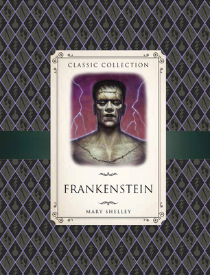 Frankenstein (Classic Collection)
