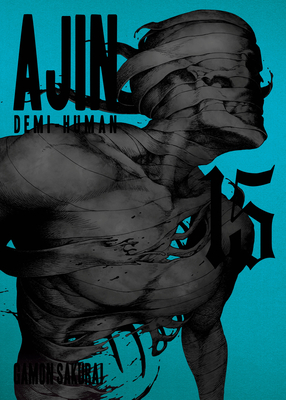 Ajin 15: Demi-Human (Ajin: Demi-Human #15) By Gamon Sakurai Cover Image