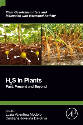 H2s in Plants: Past, Present and Beyond Cover Image