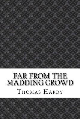 Far from the Madding Crowd