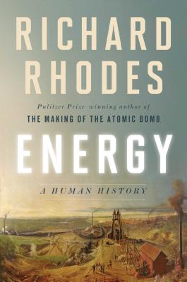 Energy: A Human History Cover Image