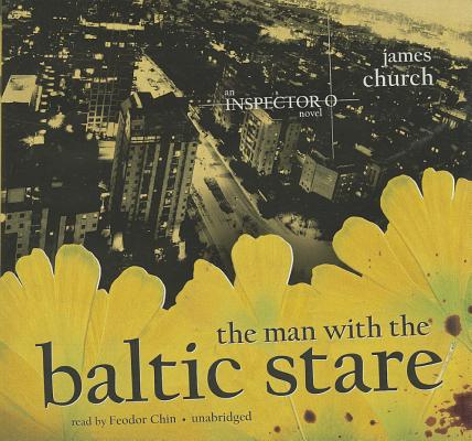 Cover for The Man with the Baltic Stare (Inspector O Novels)