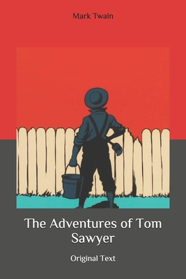 The Adventures of Tom Sawyer