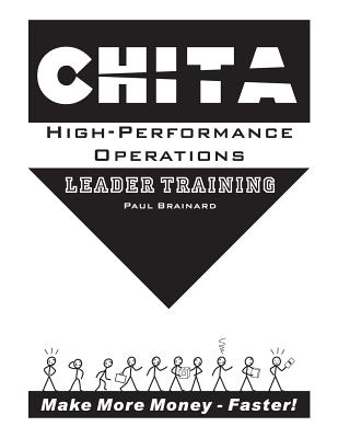 CHITA High-Performance Operations Leader Training: Make More Money Faster Cover Image