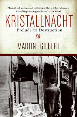 Kristallnacht: Prelude to Destruction (Making History) Cover Image