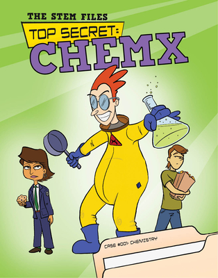Top Secret: Chemx By D. C. London, D. C. London (Illustrator) Cover Image