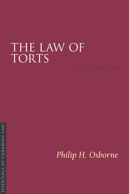 The Law of Torts, 6/E (Essentials of Canadian Law)