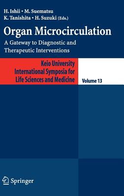 希少‼️Tatsuhisa Takahashi Microcirculation Organ Microcirculation: A Gateway to Diagnostic and Therapeutic