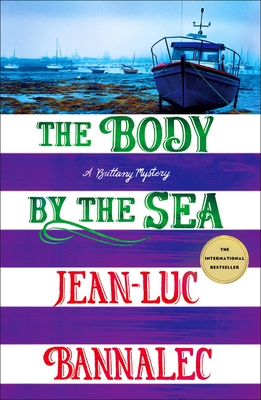 The Body by the Sea: A Brittany Mystery (Brittany Mystery Series #8)