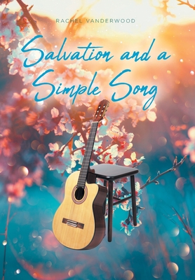Salvation and a Simple Song (Millennium) Cover Image