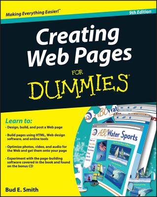 Creating Web Pages for Dummies [With CDROM] By Bud E. Smith Cover Image