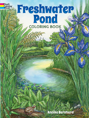 Freshwater Pond Coloring Book (Dover Nature Coloring Book)