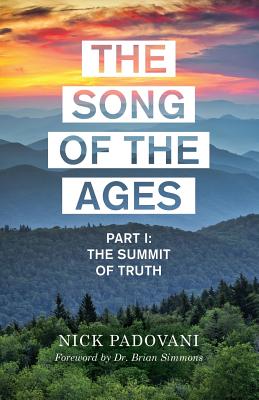The Song of the Ages By Nick Padovani Cover Image